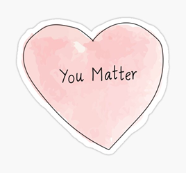 You Matter Moment